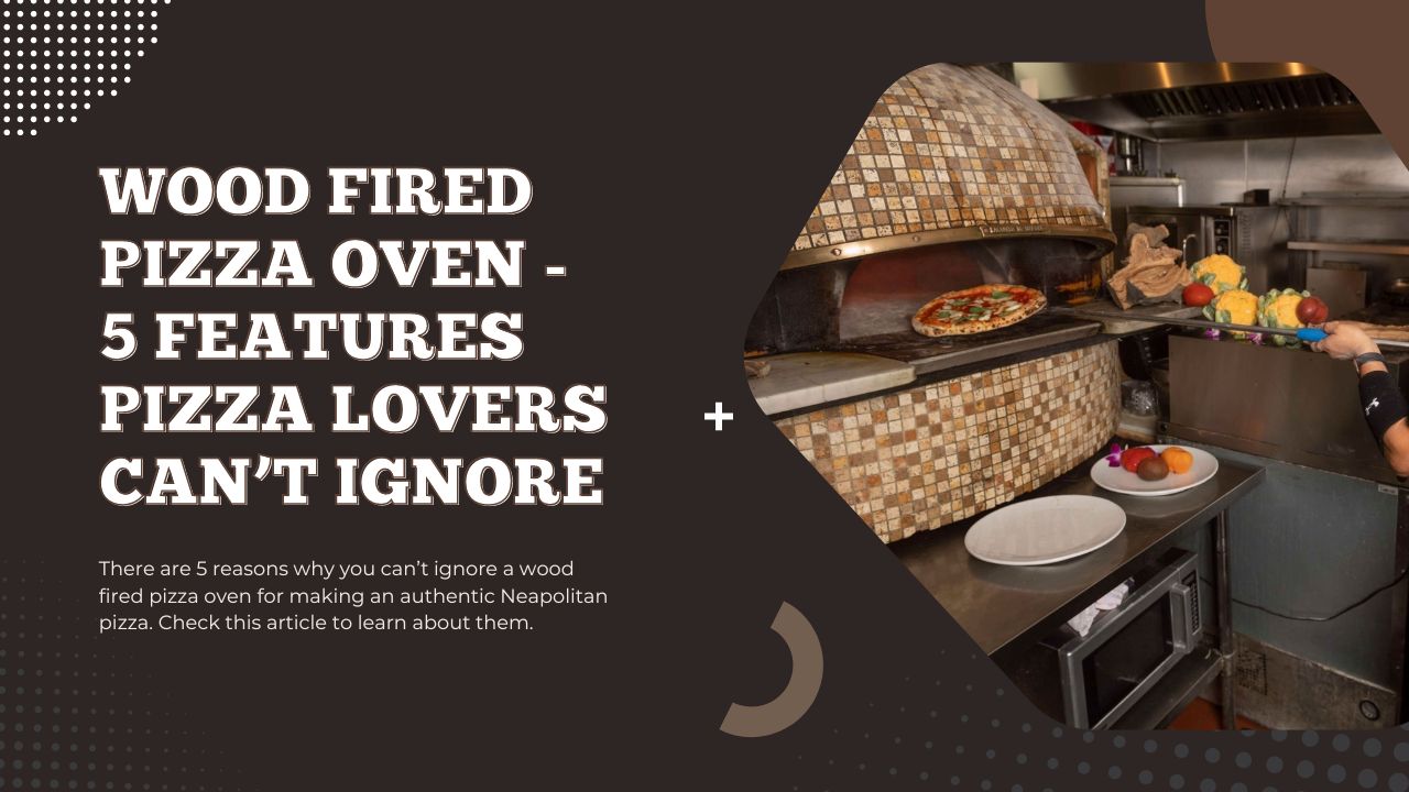 https://www.pizzabien.com/cdn/shop/articles/Wood_Fired_Pizza_Oven_-_5_Features_Pizza_Lovers_Can_t_Ignore_-_Pizza_Bien.jpg?v=1674833199